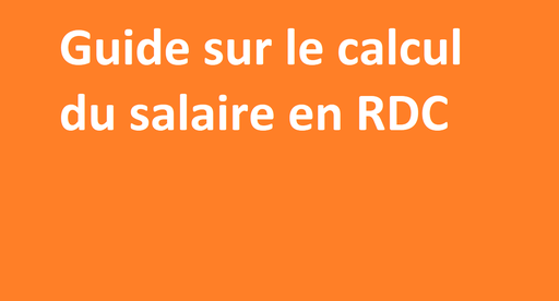 [WP07] Guide sur le calcul du salaire en RDC